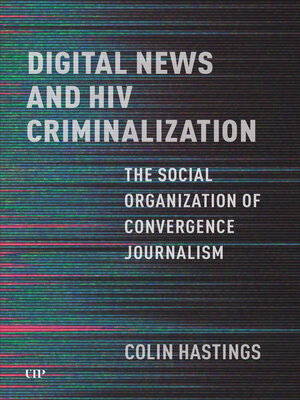 cover image of Digital News and HIV Criminalization